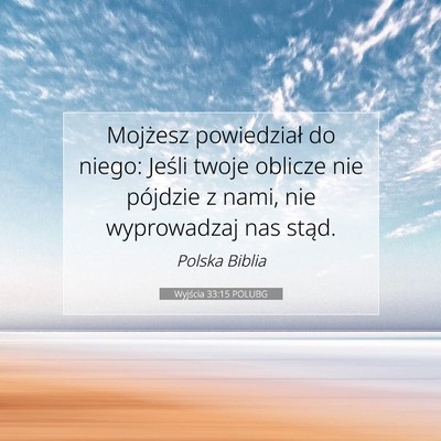 Wyjścia 33:15 Werset Biblijny Wyjaśniony