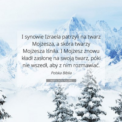Wyjścia 34:35 Werset Biblijny Wyjaśniony