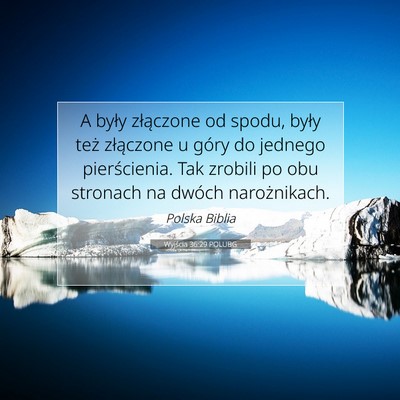 Wyjścia 36:29 POLUBG Obraz Wersetu Biblijnego