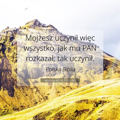 Wyjścia 40:16 POLUBG Obraz Wersetu Biblijnego