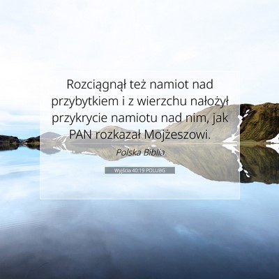 Wyjścia 40:19 POLUBG Obraz Wersetu Biblijnego