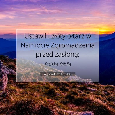 Wyjścia 40:26 POLUBG Obraz Wersetu Biblijnego