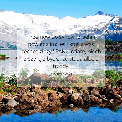 Kapłańska 1:2 Werset Biblijny Wyjaśniony
