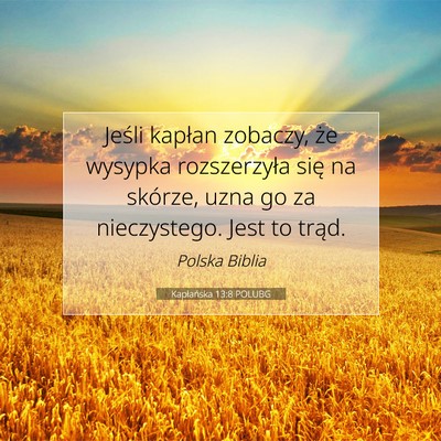 Kapłańska 13:8 Werset Biblijny Wyjaśniony