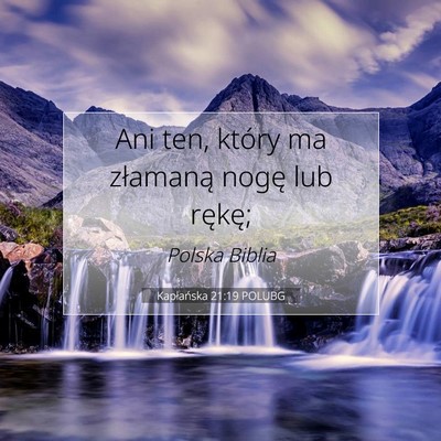 Kapłańska 21:19 Werset Biblijny Wyjaśniony
