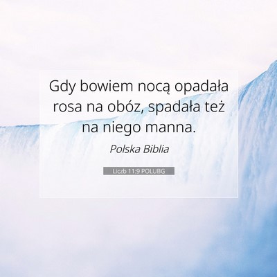 Liczb 11:9 Werset Biblijny Wyjaśniony