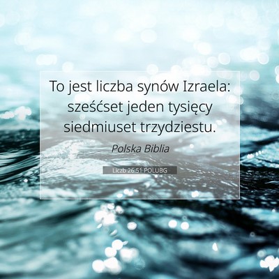 Liczb 26:51 Werset Biblijny Wyjaśniony