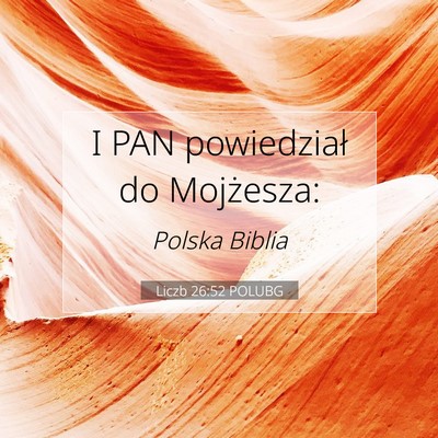 Liczb 26:52 Werset Biblijny Wyjaśniony