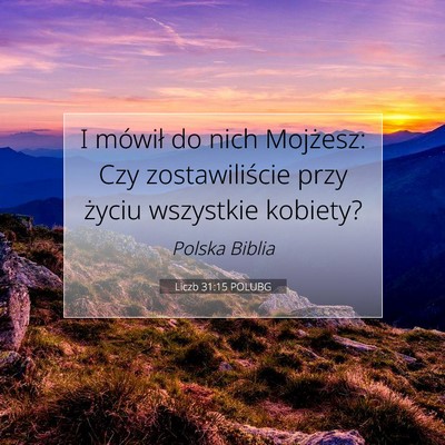 Liczb 31:15 POLUBG Obraz Wersetu Biblijnego