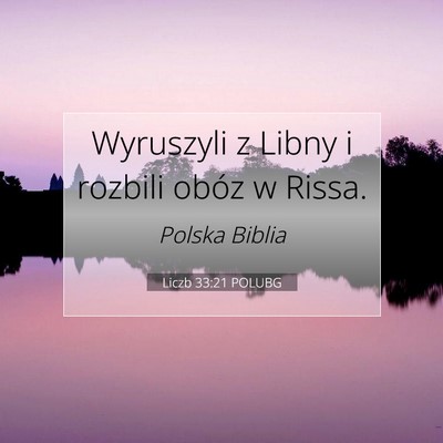 Liczb 33:21 Werset Biblijny Wyjaśniony