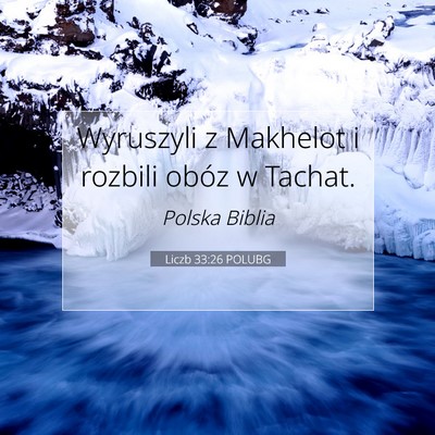 Liczb 33:26 Werset Biblijny Wyjaśniony