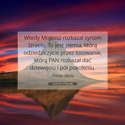 Liczb 34:13 Werset Biblijny Wyjaśniony