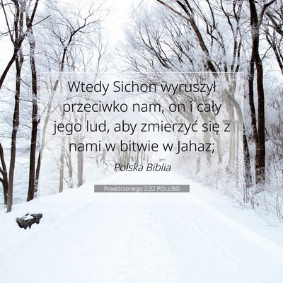 Powtórzonego 2:32 Werset Biblijny Wyjaśniony