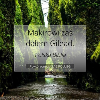 Powtórzonego 3:15 Werset Biblijny Wyjaśniony