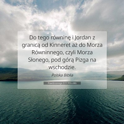 Powtórzonego 3:17 POLUBG Obraz Wersetu Biblijnego