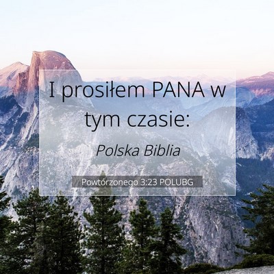 Powtórzonego 3:23 POLUBG Obraz Wersetu Biblijnego
