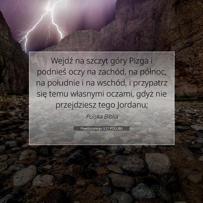Powtórzonego 3:27 POLUBG Obraz Wersetu Biblijnego