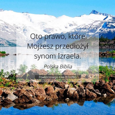 Powtórzonego 4:44 Werset Biblijny Wyjaśniony