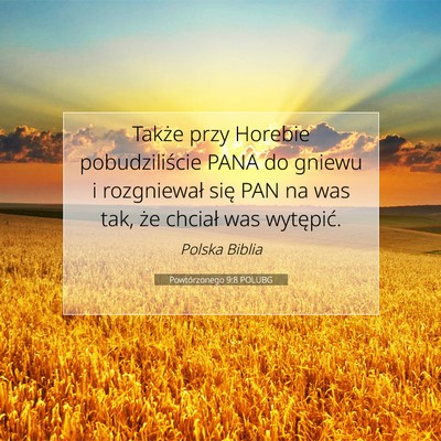 Powtórzonego 9:8 POLUBG Obraz Wersetu Biblijnego