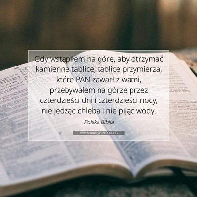 Powtórzonego 9:9 POLUBG Obraz Wersetu Biblijnego