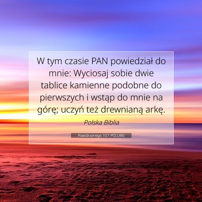 Powtórzonego 10:1 POLUBG Obraz Wersetu Biblijnego