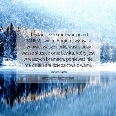 Powtórzonego 12:12 POLUBG Obraz Wersetu Biblijnego