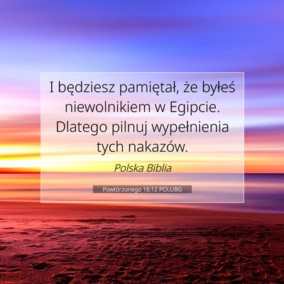 Powtórzonego 16:12 POLUBG Obraz Wersetu Biblijnego