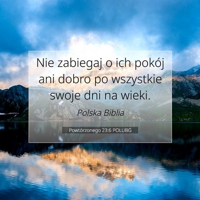 Powtórzonego 23:6 POLUBG Obraz Wersetu Biblijnego