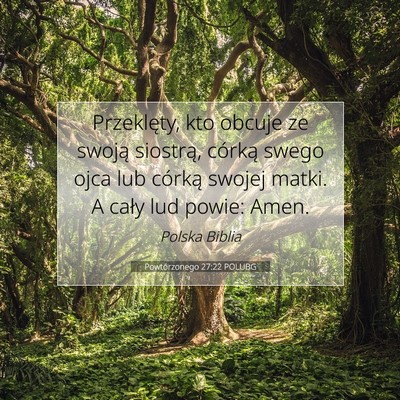 Powtórzonego 27:22 Werset Biblijny Wyjaśniony