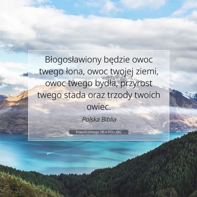 Powtórzonego 28:4 POLUBG Obraz Wersetu Biblijnego