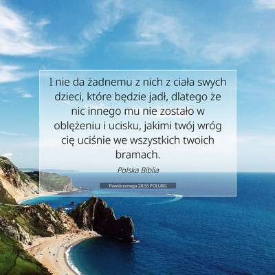 Powtórzonego 28:55 Werset Biblijny Wyjaśniony