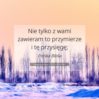Powtórzonego 29:14 Werset Biblijny Wyjaśniony