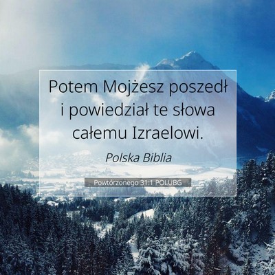 Powtórzonego 31:1 Werset Biblijny Wyjaśniony