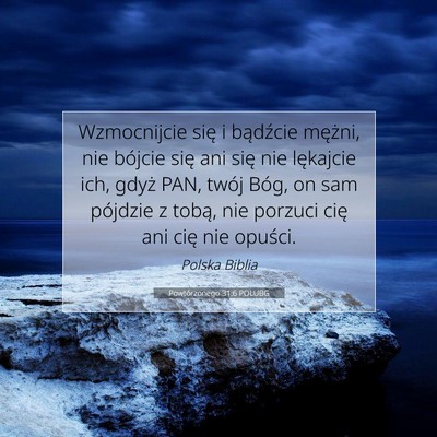 Powtórzonego 31:6 POLUBG Obraz Wersetu Biblijnego