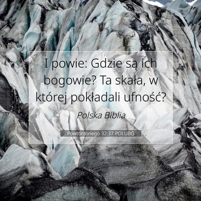 Powtórzonego 32:37 POLUBG Obraz Wersetu Biblijnego