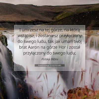 Powtórzonego 32:50 POLUBG Obraz Wersetu Biblijnego