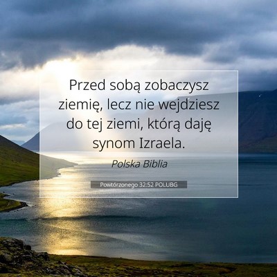 Powtórzonego 32:52 POLUBG Obraz Wersetu Biblijnego