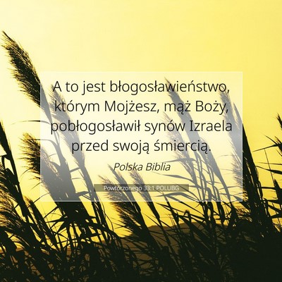 Powtórzonego 33:1 POLUBG Obraz Wersetu Biblijnego
