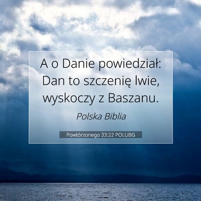 Powtórzonego 33:22 POLUBG Obraz Wersetu Biblijnego
