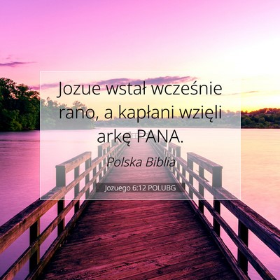 Jozuego 6:12 Werset Biblijny Wyjaśniony