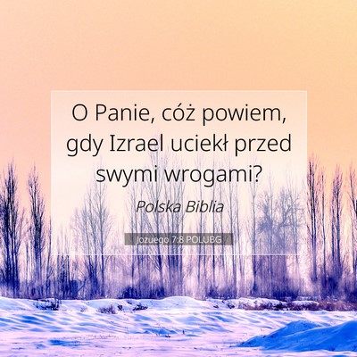 Jozuego 7:8 POLUBG Obraz Wersetu Biblijnego