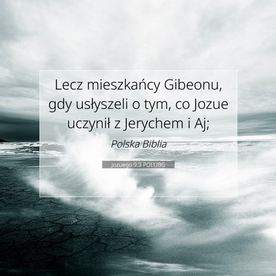 Jozuego 9:3 POLUBG Obraz Wersetu Biblijnego