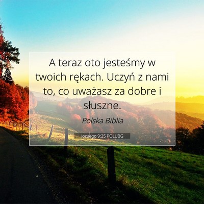 Jozuego 9:25 POLUBG Obraz Wersetu Biblijnego