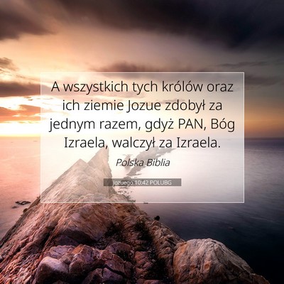 Jozuego 10:42 POLUBG Obraz Wersetu Biblijnego