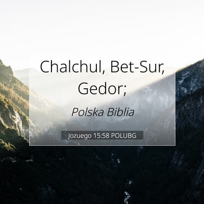 Jozuego 15:58 POLUBG Obraz Wersetu Biblijnego