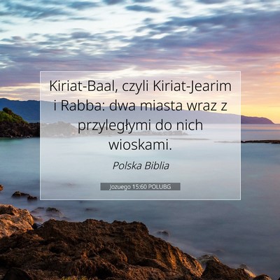 Jozuego 15:60 POLUBG Obraz Wersetu Biblijnego