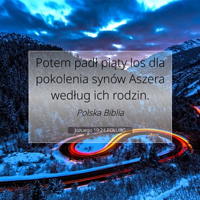 Jozuego 19:24 POLUBG Obraz Wersetu Biblijnego
