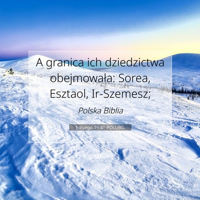 Jozuego 19:41 POLUBG Obraz Wersetu Biblijnego