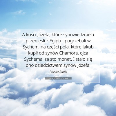 Jozuego 24:32 POLUBG Obraz Wersetu Biblijnego