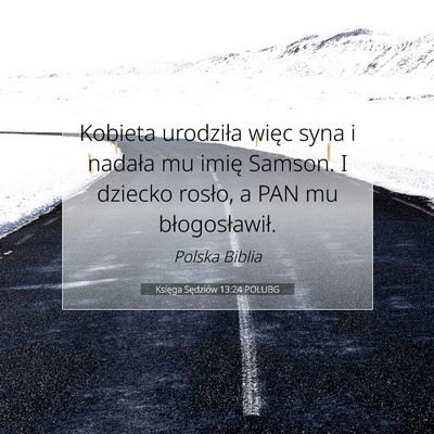 Księga Sędziów 13:24 POLUBG Obraz Wersetu Biblijnego